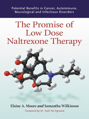 cover image of The Promise of Low Dose Naltrexone Therapy